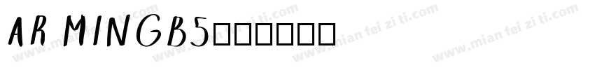 AR MINGB5字体转换